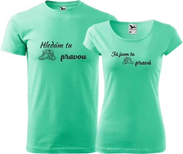 Potisk Hledám tu pravou 